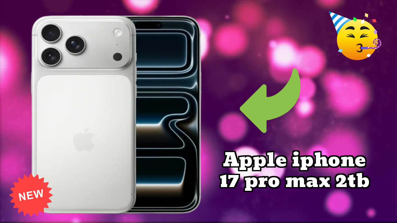NewApple IPhone 17 Pro Max 2TB 2026: Latest Mobile Phone with High Quolity Disa