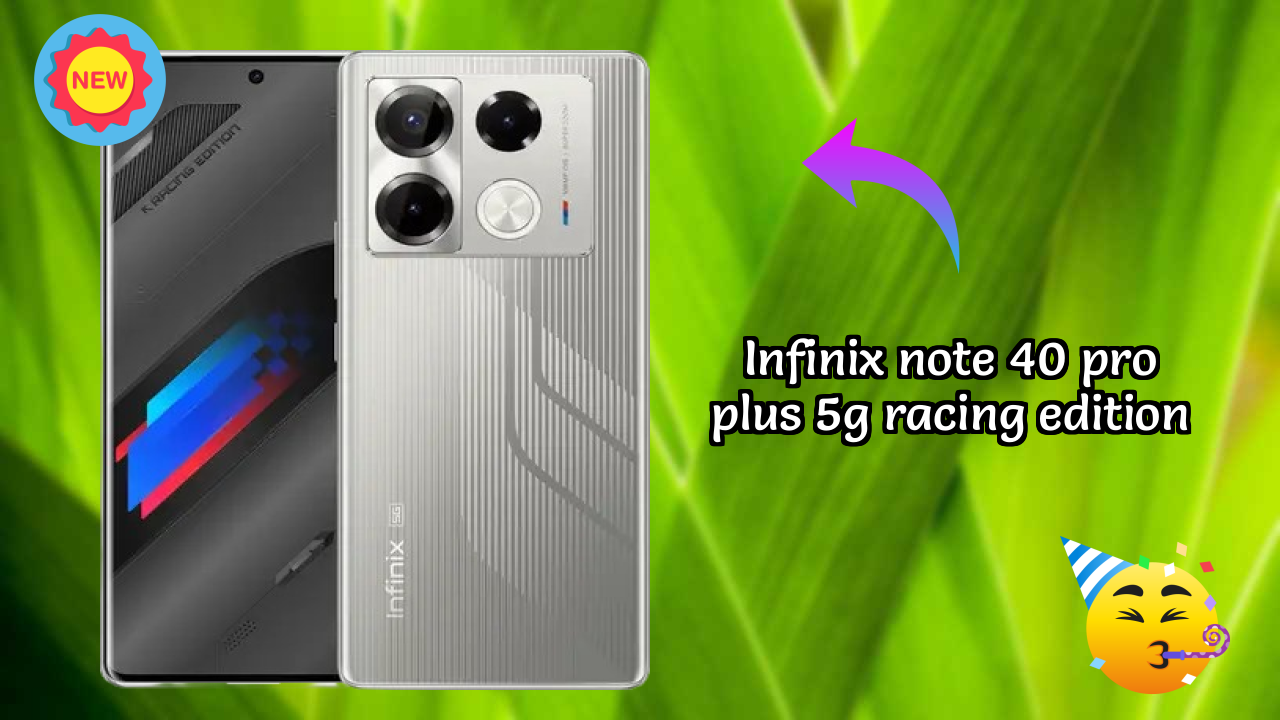 Infinix Note 40 Pro Plus 5G Racing Edition Battery Review: 4600 MAh Lasts How Long?