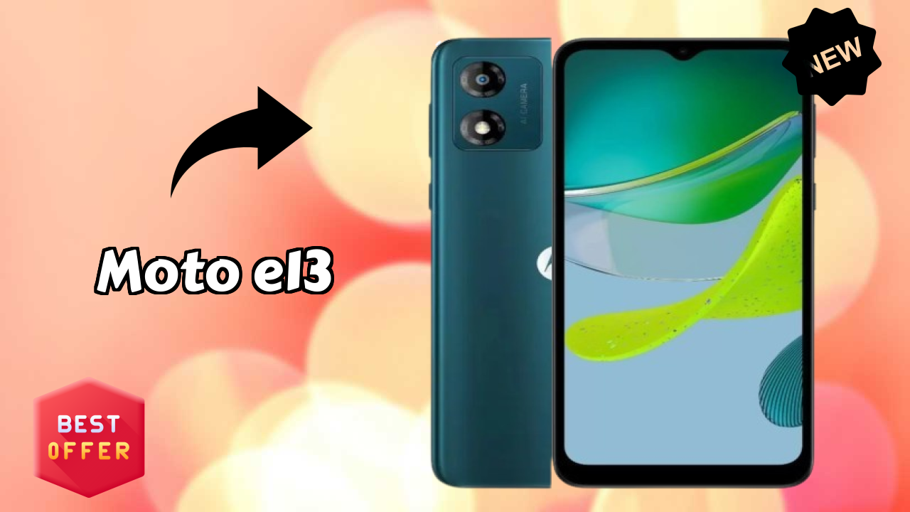 Moto E13 2026 Specs Breakdown – Competitive Review
