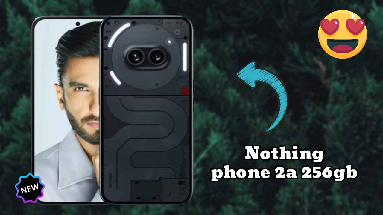 Nothing Phone 2a 256GB 2026 Specs Breakdown – Competitive Review
