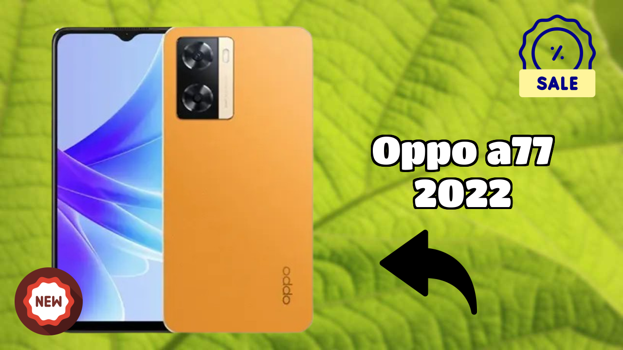 OPPO A77 2022 Battery Test: 5000 MAh Lasts All Day?