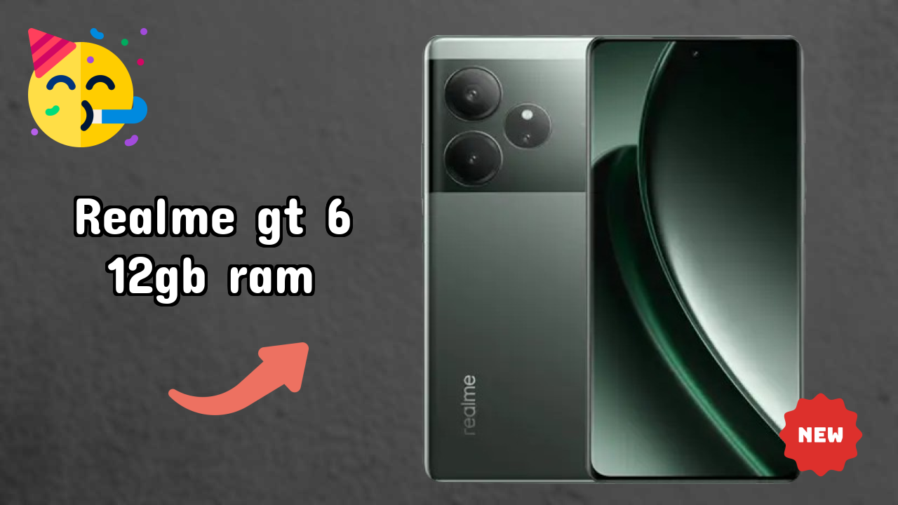 Realme GT 6 12GB RAM at ₹34,999 - Best Features Highlighted