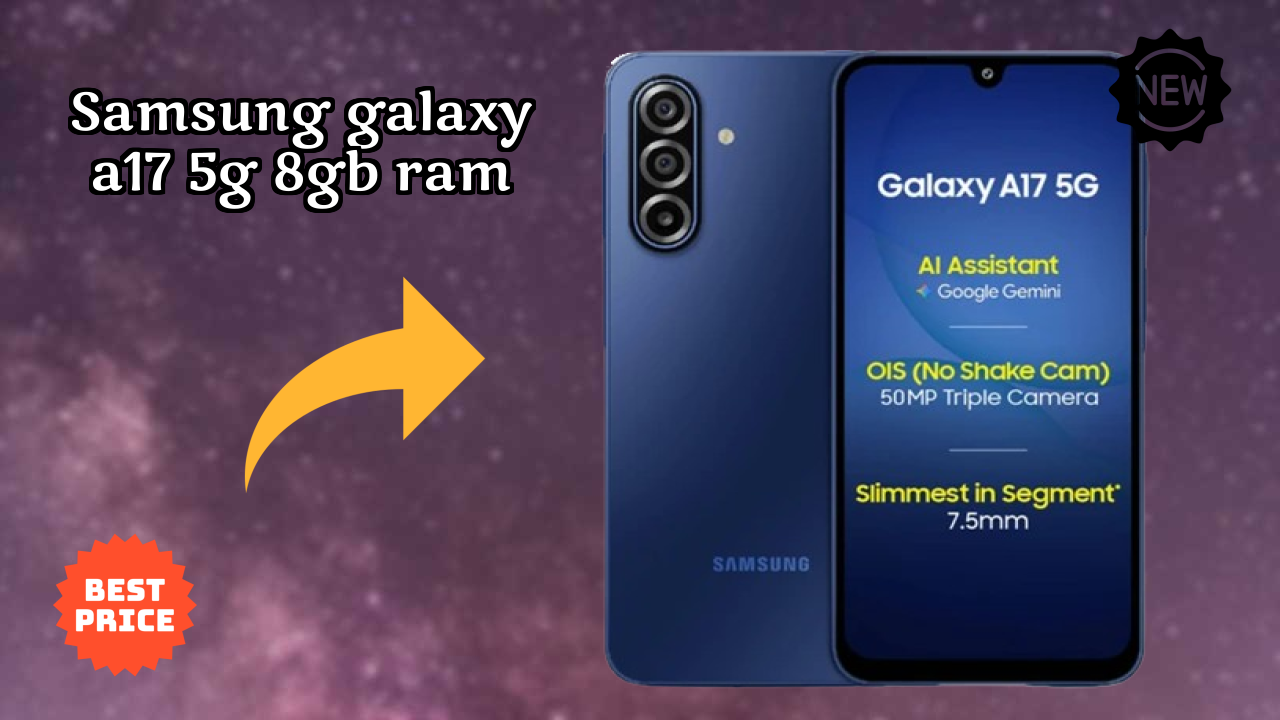 Samsung Galaxy A17 5G 8GB RAM Price Analysis: ₹20,499 Value Review