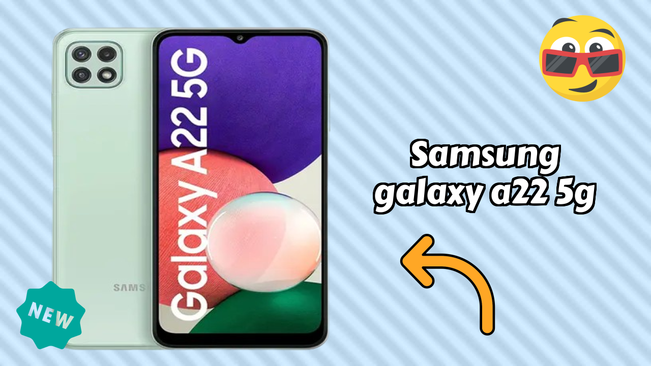 Samsung Galaxy A22 5G Battery Life: 5000 MAh Charging Time