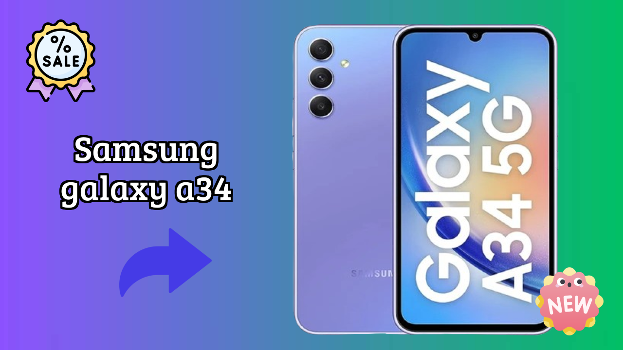 Samsung Galaxy A34 Display Size: 6.6 Inches (16.76 Cm) Screen Quality