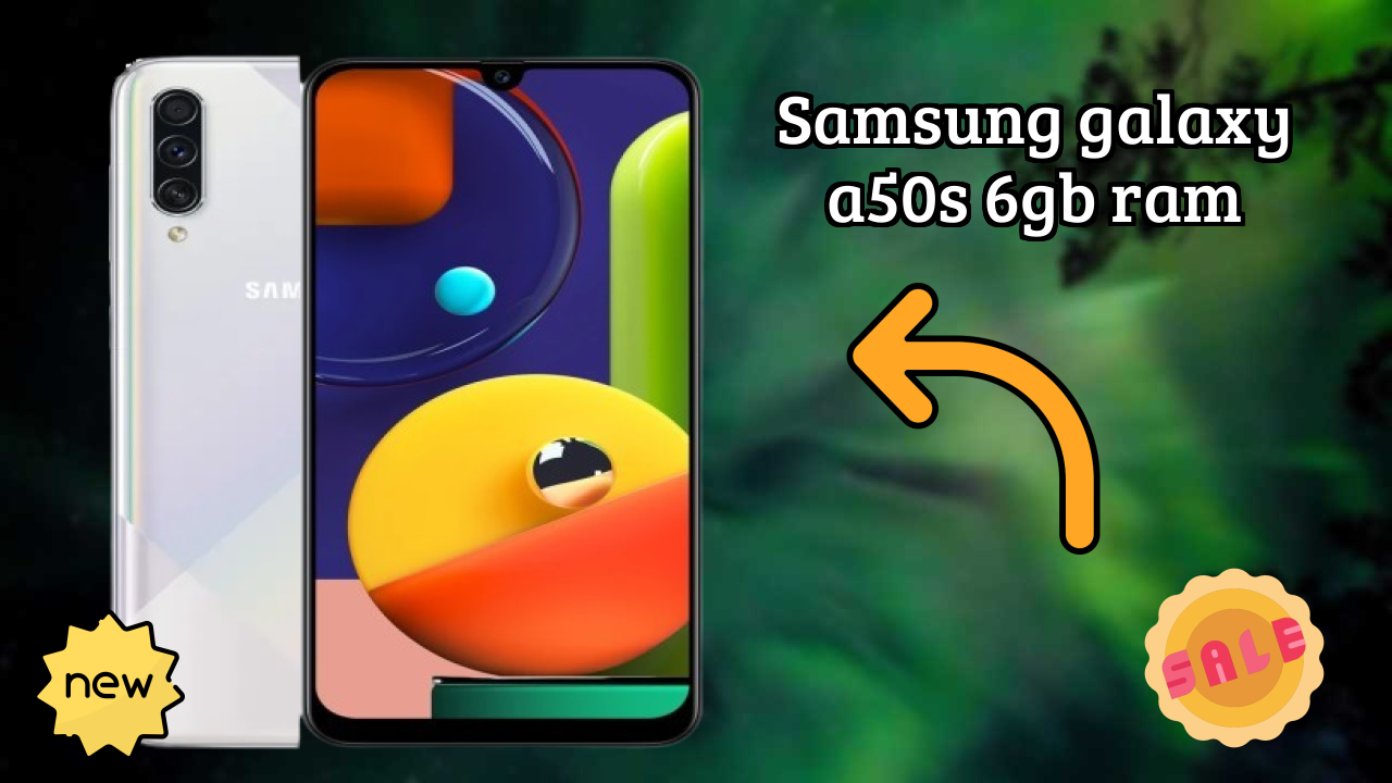2026 Samsung Galaxy A50s 6GB RAM is best for this Budget Smartphones