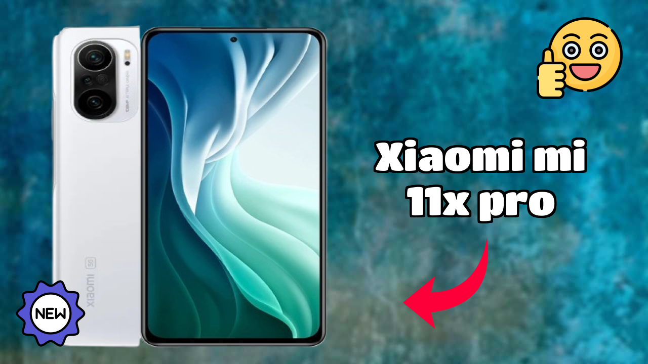 Xiaomi Xiaomi Mi 11X Pro - Top Features You Must Know